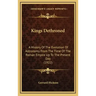 Kings Dethroned: A History Of The Evolution Of Astronomy From The Time Of The Roman Empire Up To The Present Day (1922)