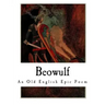 Beowulf: An Old English Epic Poem