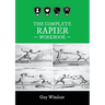 The Complete Rapier Workbook: Left Handed Version