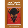 Now That the Buffalo's Gone: A Study of Today's American Indians