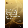 Smart Energy Management for Microgrid and Photovoltaic Systems