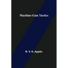 Machine-Gun Tactics