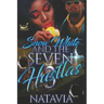 Snow White and the Seven Hustlas 3