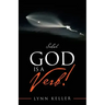 God Is a Verb!: Selah