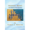 Unusual Novel: The Absurd Life of the Artist