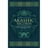 Akashic Records: Unlocking the Secret Universal Knowledge and Nature of the Akasha Including Prayer, Guided Meditation, and Akashic Tarot Reading