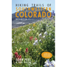 Hiking Trails of Southwestern Colorado, Fifth Edition