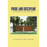 Pride and Discipline: The Hallmarks of a United States Marine