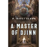 A Master of Djinn