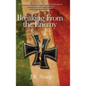 Breaking From The Enemy
