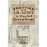 A Treatise on the Law of Patents for Useful Inventions as Enacted and Administered in the United States of America (1873)