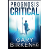 Prognosis Critical