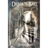 Devil's Bait