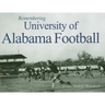 Remembering University of Alabama Football