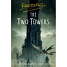 The Two Towers: Being the Second Part of the Lord of the Rings