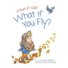 What if You Fly?