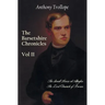 The Barsetshire Chronicles, Volume Two, Including: The Small House at Allington and the Last Chronicle of Barset
