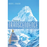 Traces of Transcendence: The Heart of the Spiritual Quest