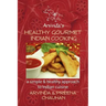 Healthy Gourmet Indian Cooking