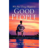 Why Bad Things Happen to Good People