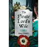 The Pirate Lord's Wife: A Novel of the Tudor Court