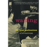 Waiting: The True Confessions of a Waitress