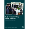 U.S. Foreign Policy in Perspective: Clients, enemies and empire