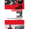 The Great Canadian Book of Lists
