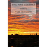 The Fire Lessons