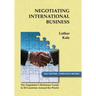 Negotiating International Business: The Negotiator's Reference Guide to 50 Countries Around the World