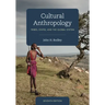 Cultural Anthropology: Tribes, States, and the Global System