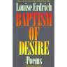 Baptism of Desire: Poems