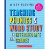 Teaching Phonics & Word Study in the Intermediate Grades, 3rd Edition