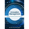Innovation Management: Systemic Framework and China's Exploration