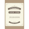 The Waitsburg Family: 1858 - 1900 the Beginning
