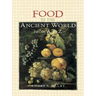 Food in the Ancient World from A to Z