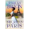 Secrets in Paris: A Brooke de Láuront Novel