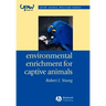 Environmental Enrichment for Captive Animals