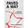 Paved a Way: Infrastructure, Race, and Policy in an American City