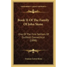 Book II Of The Family Of John Stone: One Of The First Settlers Of Guilford, Connecticut (1898)