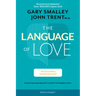 The Language of Love: The Secret to Being Instantly Understood