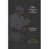 Life, Literature, and Lincoln: A Tom Landess Reader