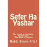 Sefer Ha Yashar: The scroll of the Right-Ruling ones