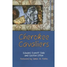 Cherokee Cavaliers: Forty Years of Cherokee History as Told in the Correspondence of the Ridge-Watie-Boudinot Family Volume 19