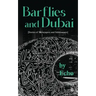 Barflies and Dubai: Stories of Skyscrapers and Sundowners
