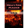 Hell's Fire Magick