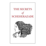 The Secrets of Scheherazade