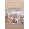 London in the Later Middle Ages: Government and People 1200-1500