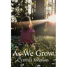 As We Grow
