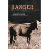 Ranger: The Little Horse with the Big Heart